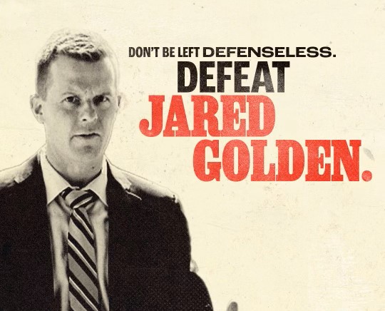 Defend Freedom. Defeat Jared Golden